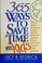 Cover of: 365 ways to save time with kids