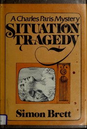 Cover of: Situation tragedy by Simon Brett, Simon Brett
