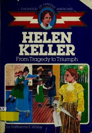 Cover of: Helen Keller: from tragedy to triumph