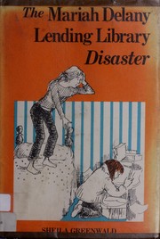 Cover of: The Mariah Delany Lending Library disaster