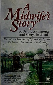 Cover of: A midwife's story
