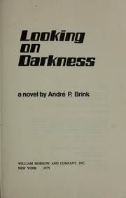 Cover of: Looking on darkness: a novel