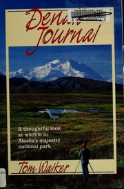 Cover of: Denali journal by Walker, Tom