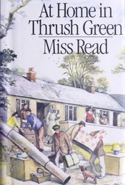 Cover of: At home in Thrush Green by Miss Read