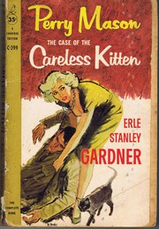 The case of the careless kitten by Erle Stanley Gardner