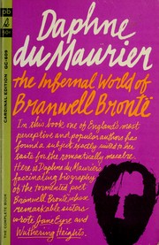 Cover of: The infernal world of Branwell Brontë