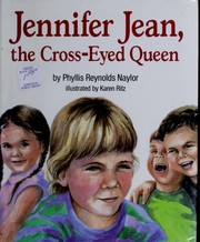 Cover of: Jennifer Jean, the Cross-Eyed Queen