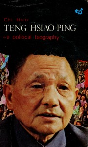 Cover of: Teng Hsiao-ping--a political biography