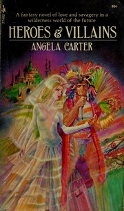 Cover of: Heroes & villains. by Angela Carter