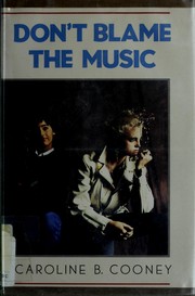 Cover of: Don't blame the music