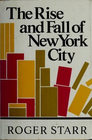 Cover of: The rise and fall of New York City