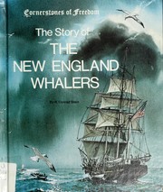 Cover of: The story of the New England whalers
