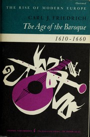 The age of the baroque by Friedrich, Carl J.