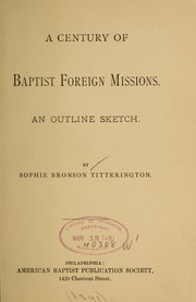 Cover of: A century of Baptists foreign missions