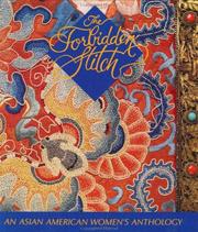 Cover of: The Forbidden Stitch: An Asian American Women's Anthology