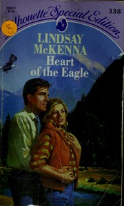 Heart Of The Eagle by Lindsay McKenna