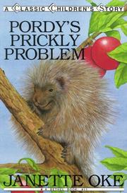Cover of: Pordy's prickly problem by Janette Oke