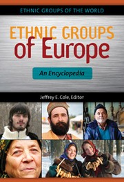 Ethnic groups of Europe by Jeffrey Cole