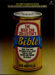 Cover of: The beer can collector's bible