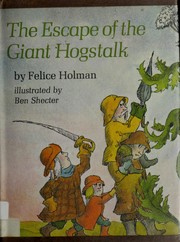 Cover of: The escape of the Giant Hogstalk.