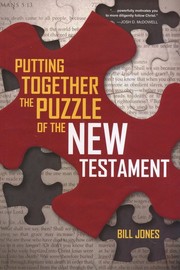 Cover of: Putting Together The Puzzle of the New Testament