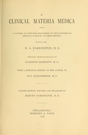 Cover of: A clinical materia medica by Farrington, E. A.