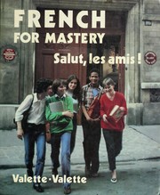 Cover of: French for mastery: salut, les amis!
