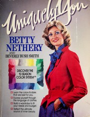 Cover of: Uniquely you by Betty Nethery