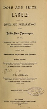 Cover of: Dose and price labels of all the drugs and preparations of the United States pharmacopœia of 1880 ... by Charles L. Lochman