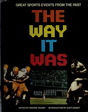 Cover of: The way it was: great sports events from the past.