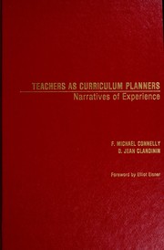 Cover of: Teachers as curriculum planners: narratives of experience