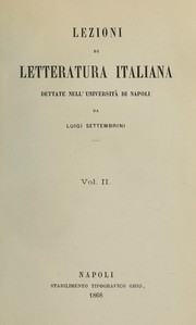 Cover of: Lezioni di letteratura italiana, dettate nell'Università di Napoli