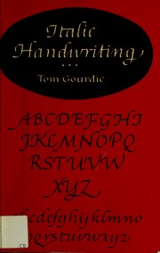 Italic handwriting by Tom Gourdie