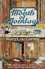 Cover of: A month of Mondays: poems and prayers for the Monday morning homemaker blues