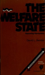 Cover of: The welfare state: opposing viewpoints