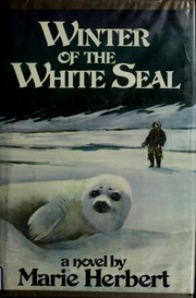 Cover of: Winter of the white seal