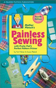 Mother Pletsch's Painless Sewing by Pati Palmer, Susan Pletsch