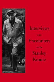 Cover of: Interviews and encounters with Stanley Kunitz by Stanley  Kunitz