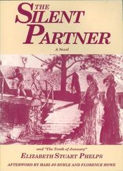 Cover of: The silent partner: a novel and The Tenth of January, a short story