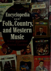 Cover of: Encyclopedia of folk, country and western music