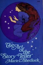 Cover of: The art of the story-teller by Shedlock, Marie L.