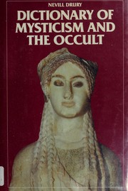 Cover of: Dictionary of mysticism and the occult