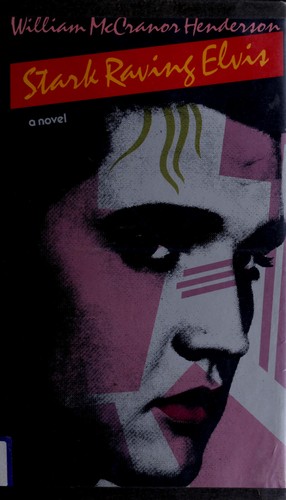 Stark raving Elvis