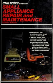 Cover of: Chilton's guide to small appliance repair and maintenance