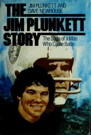 The Jim Plunkett story by Jim Plunkett