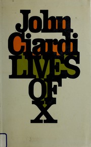 Cover of: Lives of X.