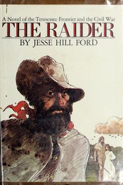 Cover of: The raider by Jesse Hill Ford