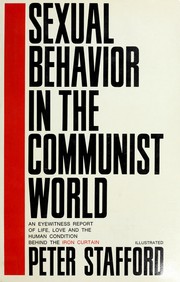 Cover of: Sexual behavior in the Communist world: an eyewitness report of life, love, and the human condition behind the Iron Curtain.