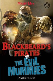 Cover of: Blackbeard's Pirates Versus the Evil Mummies by 