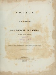 Cover of: Voyage of HMS Blonde to the Sandwich Islands in the years 1824-1825
